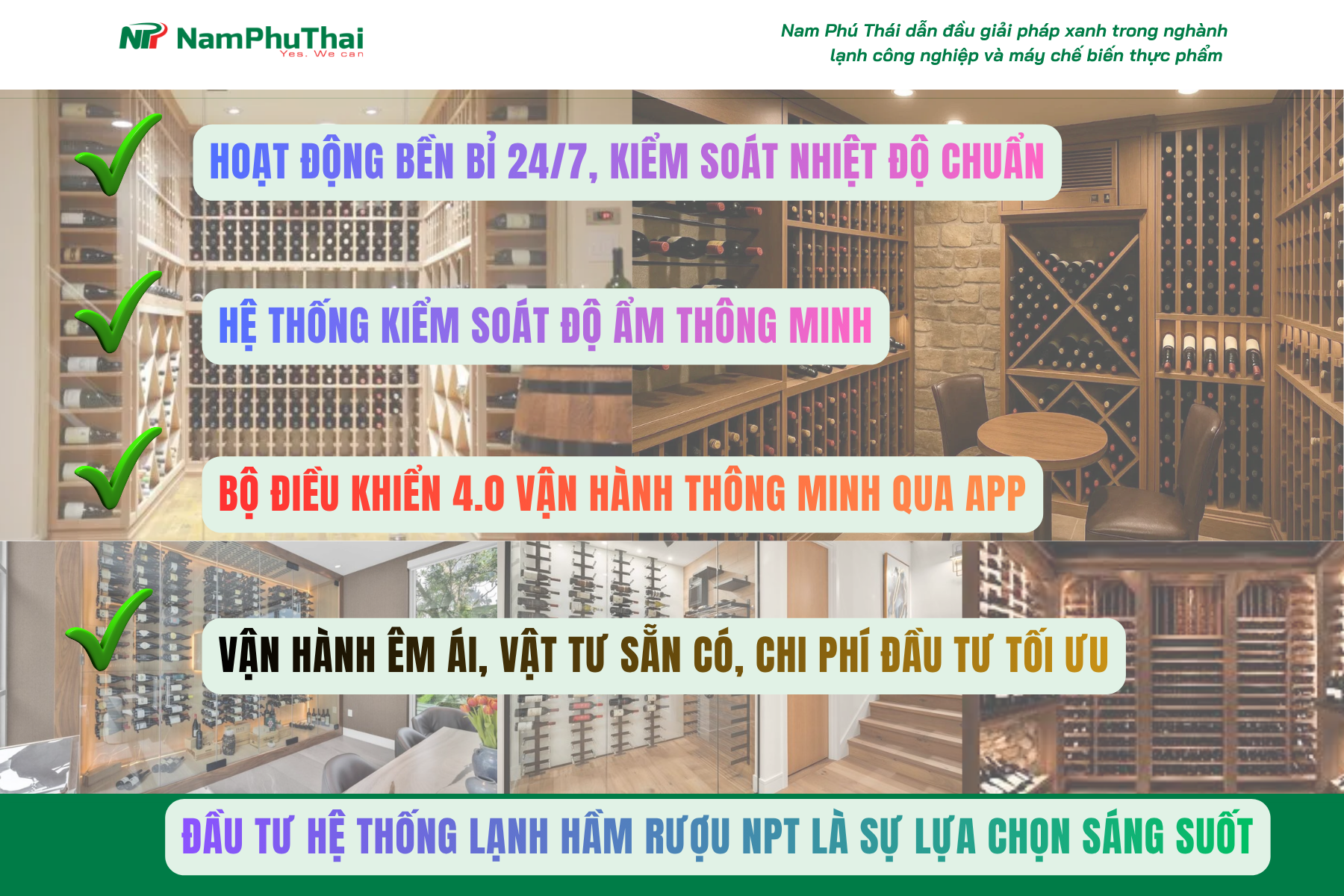 Đặc điểm Hệ thống lạnh Hầm rượu Nam Phú Thái